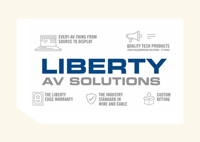 Certainly! Heres a concise version for your promotional image text:

Every-AV-Thing from Source to Display. Quality Tech Products. The Liberty Edge Warranty. Industry Standard Wire & Cable. Custom Kitting.