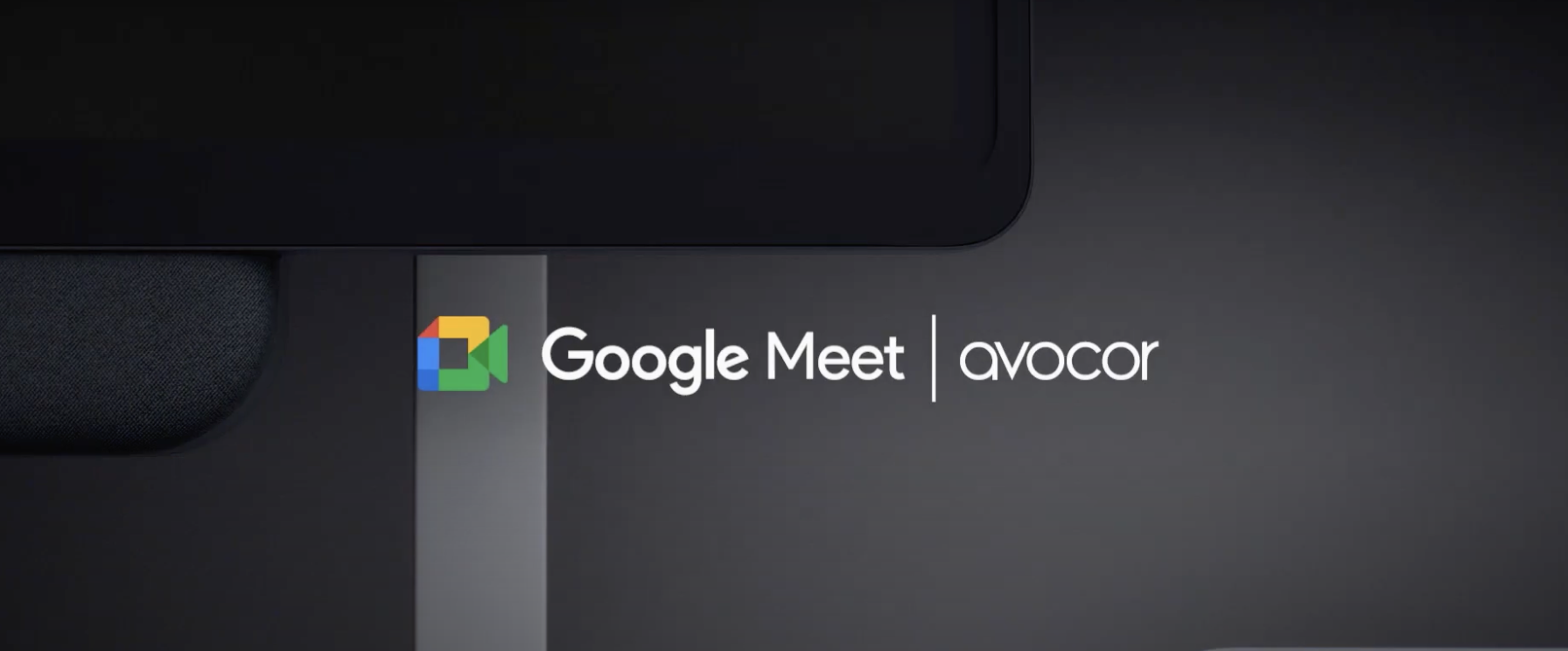 You can place the Google Meet and Avocor logos on a dark backdrop, with a partial screen edge on the left, within 125 characters.